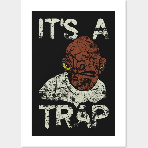 It's a Trap! Wall Art by DaveLeonardo